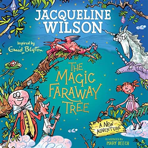 Travel to Magical Worlds with the Magic Faraway Tree Audio Book